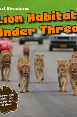 Cover of Lion Habitats Under Threat