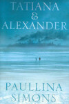 Book cover for Tatiana and Alexander