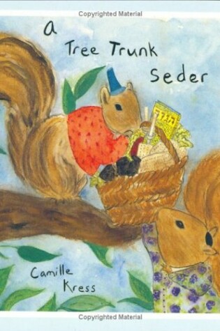 Cover of A Tree Trunk Seder