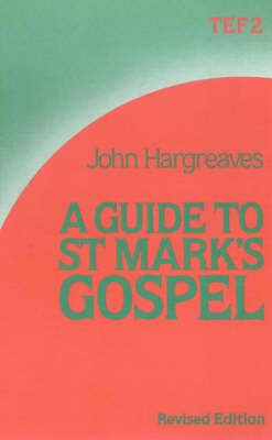 Cover of A Guide to St.Mark's Gospel