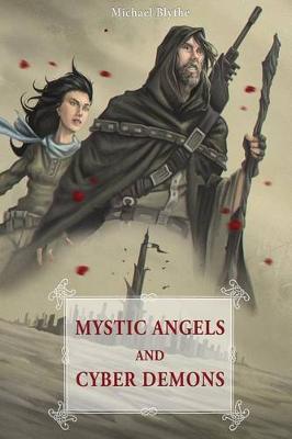 Cover of Mystic Angels and Cyber Demons