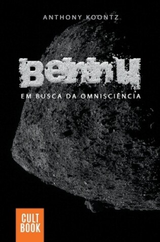 Cover of Bennu - Em Busca da Omnisciência