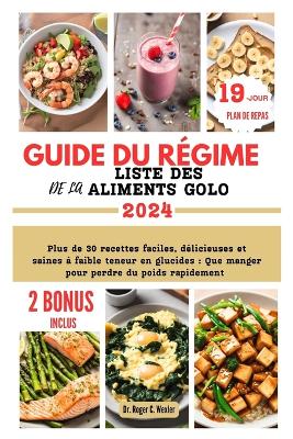 Cover of Guide Du Régime Et de la Liste Des Aliments Golo