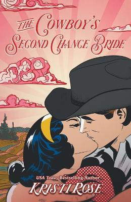 Book cover for The Cowboy's Second Chance Bride Special Edition