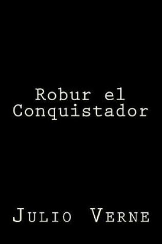 Cover of Robur El Conquistador