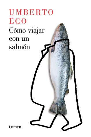 Cover of Cómo viajar con un salmón / How to Travel with a Salmon
