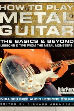 Cover of How to Play Metal Guitar