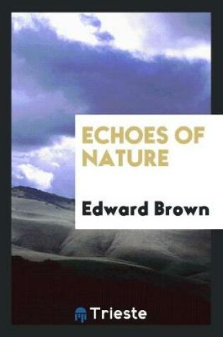 Cover of Echoes of Nature