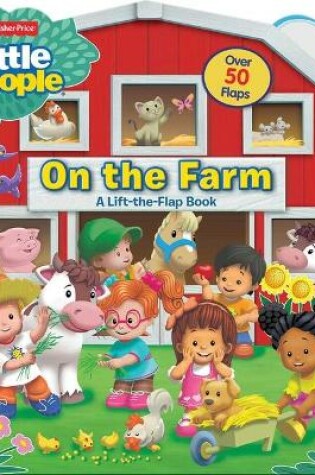 Cover of Fisher-Price Little People: On the Farm