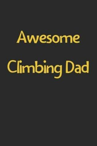 Cover of Awesome Climbing Dad