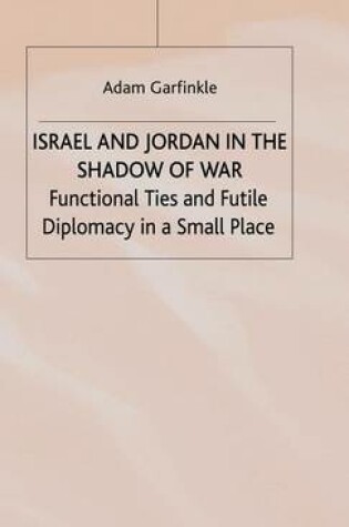 Cover of Israel and Jordan in the Shadow of War