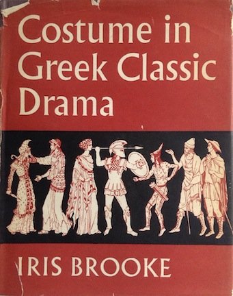 Book cover for Costume in Greek Classic Drama.