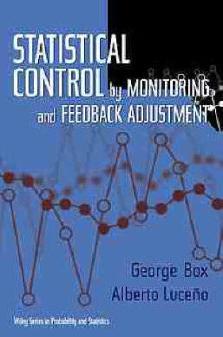 Cover of Statistical Control by Monitoring and Feedback Adjustment