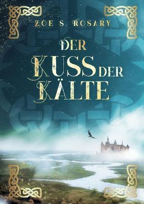 Book cover for Der Kuss der Kälte