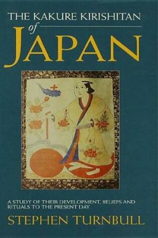 Cover of The Kakure Kirishitan of Japan