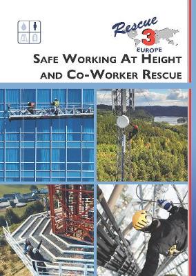Book cover for Safe Working At Height and Co-Worker Rescue