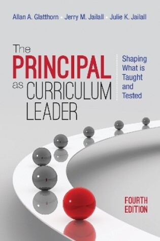 Cover of The Principal as Curriculum Leader