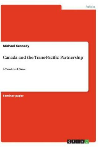 Cover of Canada and the Trans-Pacific Partnership