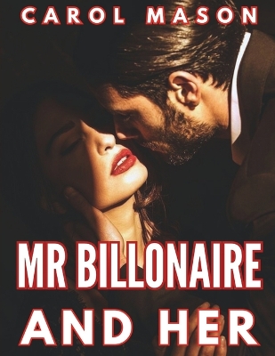 Book cover for Mr Billonaire And Her