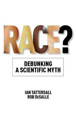 Book cover for Race?: Debunking a Scientific Myth