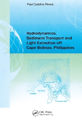 Book cover for Hydrodynamics, Sediment Transport and Light Extinction Off Cape Bolinao, Philippines