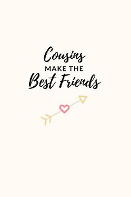 Book cover for Cousins Make The Best Friends