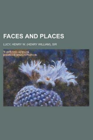 Cover of Faces and Places