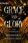 Book cover for Grace and Glory [Dramatized Adaptation]