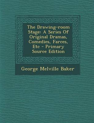 Book cover for The Drawing-Room Stage