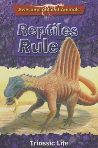 Cover of Reptiles Rule