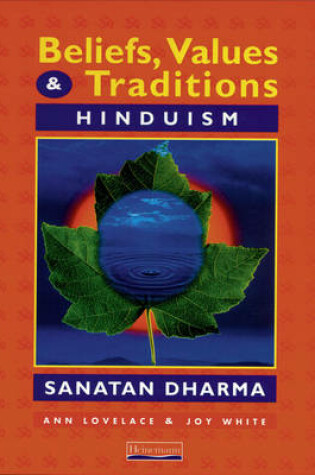 Cover of Beliefs, Values and Traditions: Hinduism