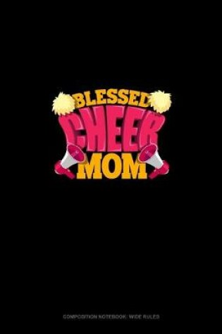 Cover of Blessed Cheer Mom