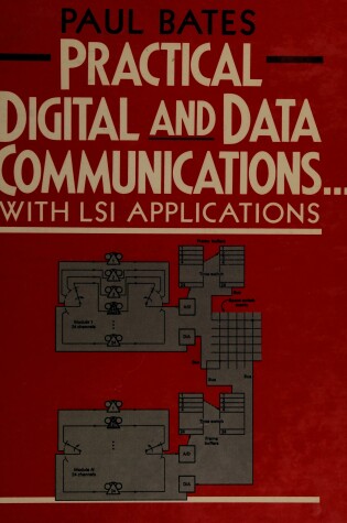 Cover of Practical Digital and Data Communications with Large Scale Integration Applications