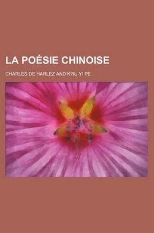 Cover of La Poesie Chinoise