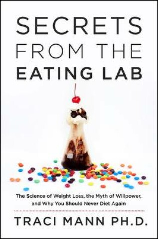 Cover of Secrets from the Eating Lab