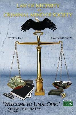 Book cover for The Law of Necessity V the Criminal Mind of Society