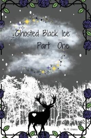 Cover of Ghosted Black Ice Part One