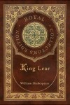 Book cover for King Lear (Royal Collector's Edition) (Case Laminate Hardcover with Jacket)