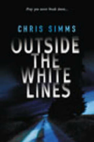 Cover of Outside The White Lines