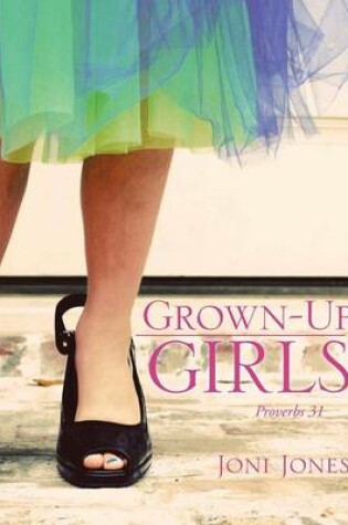 Cover of Grown-Up Girls