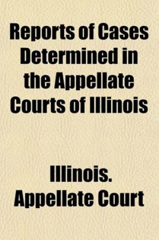 Cover of Reports of Cases Determined in the Appellate Courts of Illinois (Volume 180)