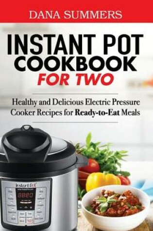 Cover of Instant Pot Cookbook for Two