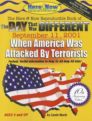 Cover of The Day That Was Different September 11, 2001 - 10th Anniversary Edition