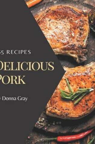 Cover of 365 Delicious Pork Recipes