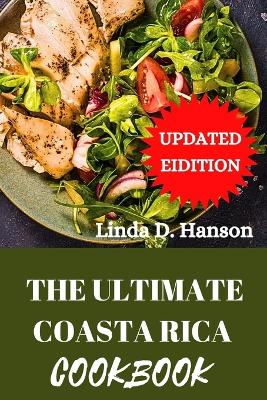 Book cover for The Ultimate Coasta Rican Cookbook