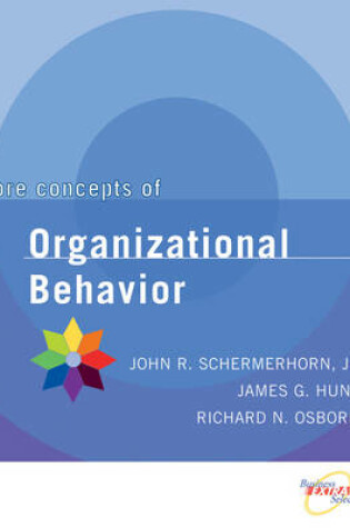 Cover of Core Concepts of Organizational Behavior