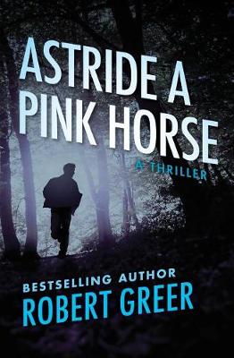 Book cover for Astride a Pink Horse