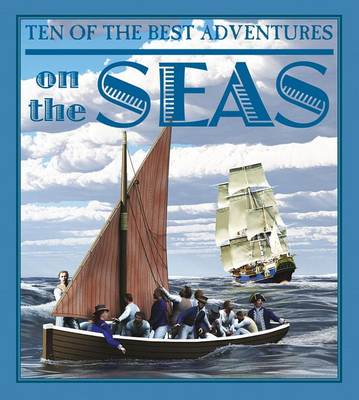 Book cover for Ten of the Best Adventures on the Seas