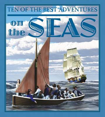 Cover of Ten of the Best Adventures on the Seas