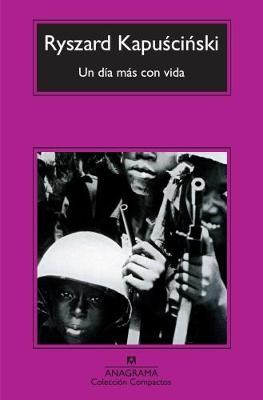 Book cover for Un dia mas con vida